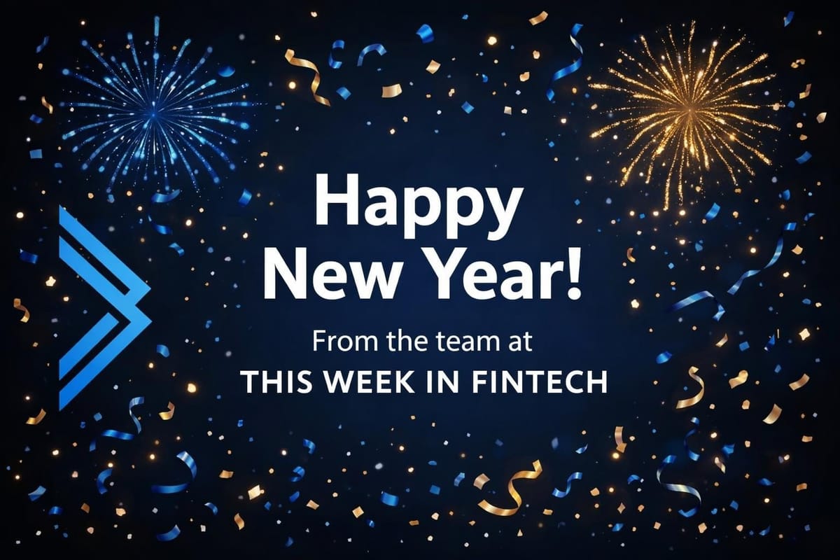 One Fintech Battle After Another (TWIF 1/9)