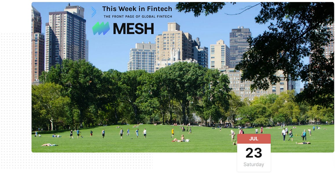 This Week in Fintech (7/10)