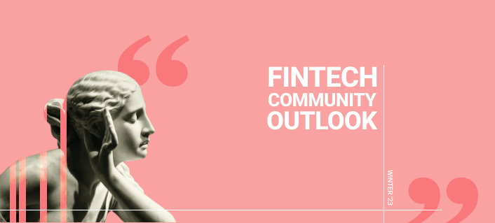 Signals Outlook Survey Winter '23: Is the fintech pity party over?