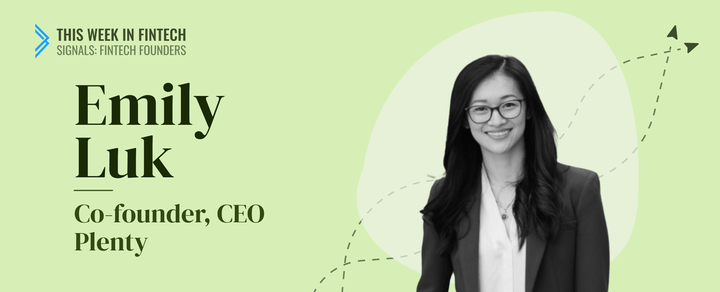 Signals Fintech Founders: Plenty's Emily Luk