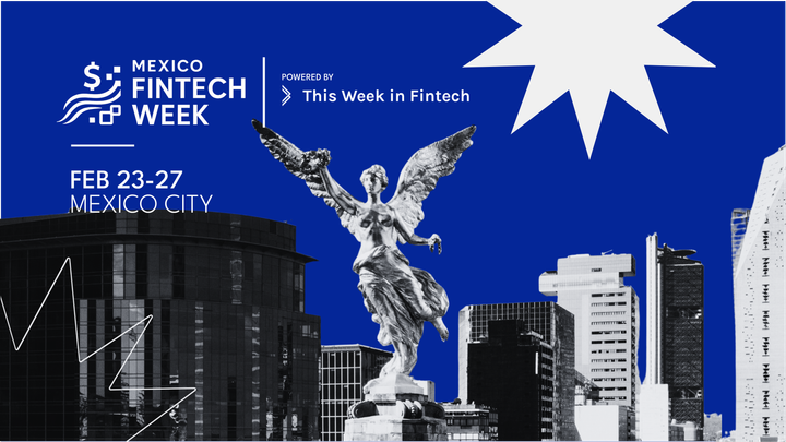 📍 Mexico Fintech Week | Don’t Miss This Info! ✅