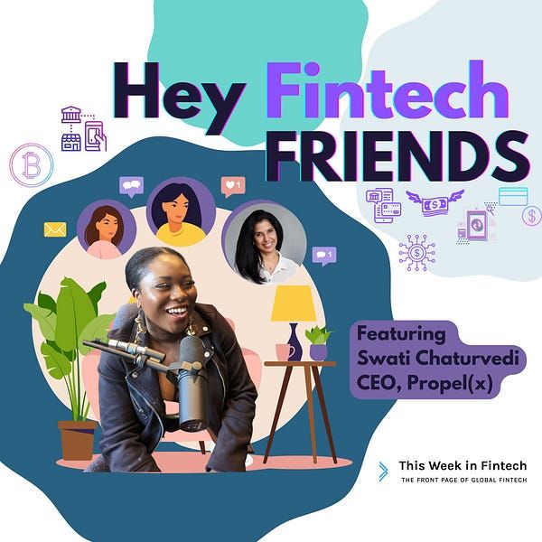 Hey Fintech Friends #4 ft Swati Chaturvedi